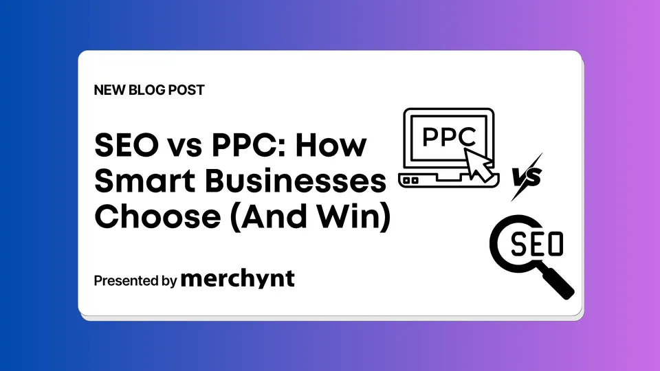 SEO vs PPC: Here's How Smart Businesses Choose (And Win)