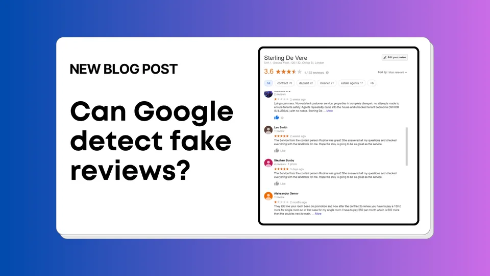 Can Google Detect Fake Reviews? How to Spot and Report Review Spam