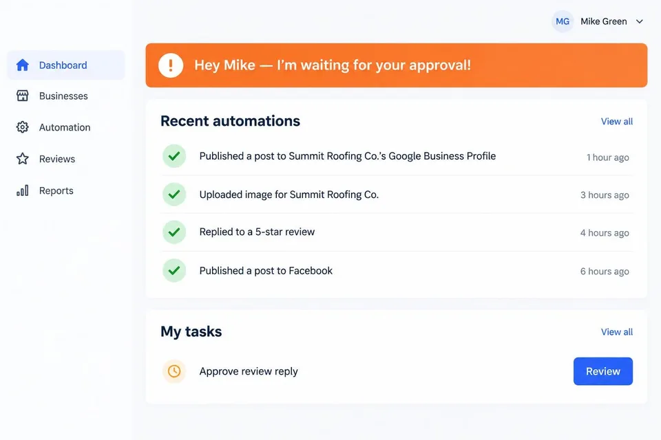 Sample screen: recent automations and one task waiting for approval